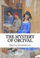 The Mystery of Orcival