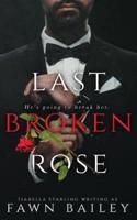 Last Broken Rose