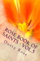 ROSE Book of Saints - Vol.5