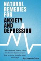 Natural Remedies for Anxiety and Depression