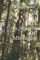 In Search Of Midnight