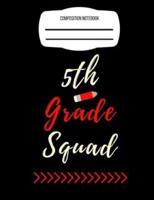 5th Grade Squad