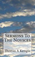 Sermons To The Novices