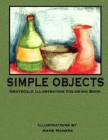 Simple Objects Grayscale Illustration Coloring Book