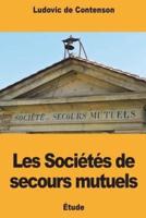 Les Sociétés De Secours Mutuels
