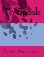 To Speak