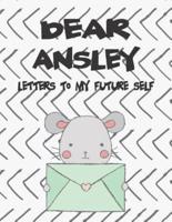Dear Ansley, Letters to My Future Self