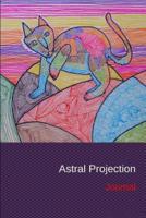 Astral Projection Journal