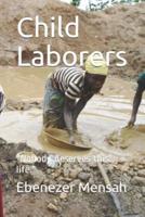 Child Laborers
