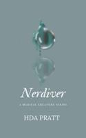 Nerdiver: A Magical Creature Novella