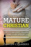 On Becoming a Mature Christian