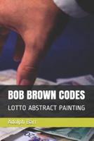 Bob Brown Codes