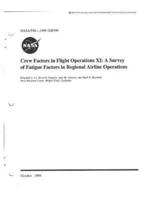 Crew Factors in Flight Operations. 11; A Survey of Fatigue Factors in Regional Airline Operations