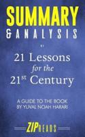 Summary & Analysis of 21 Lessons for the 21st Century