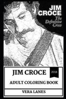 Jim Croce Adult Coloring Book