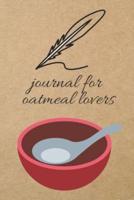 Journal for Oatmeal Lovers