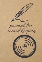 Journal for Record Keeping