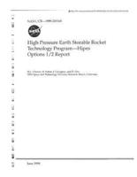 High Pressure Earth Storable Rocket Technology Program-Hipes Options 1/2 Report