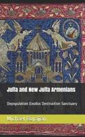 Julfa and New Julfa Armenians