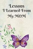 Lessons I Learned from My Mom