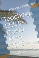 Teaching ESL in Costa Rica 2018