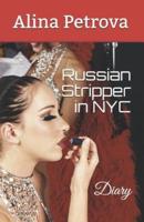 Russian Stripper in NYC