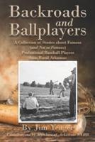 Backroads and Ballplayers