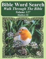 Bible Word Search Walk Through The Bible Volume 127