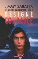 Désigné Coupable