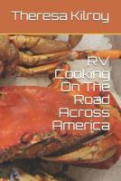 RV Cooking on the Road Across America