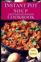 Instant Pot Soup Cookbook