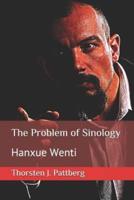 The Problem of Sinology