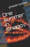 One Summer in Snagov