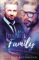 His Instant Family