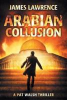 Arabian Collusion