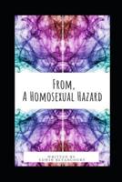 From, a Homosexual Hazard