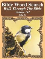 Bible Word Search Walk Through The Bible Volume 142