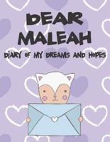 Dear Maleah, Diary of My Dreams and Hopes