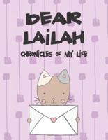 Dear Lailah, Chronicles of My Life