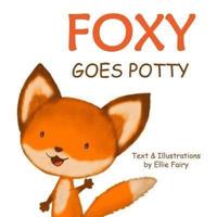Foxy Goes Potty