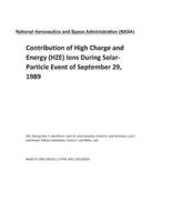 Contribution of High Charge and Energy (Hze) Ions During Solar-Particle Event of September 29, 1989