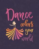 Dance Colors Your World