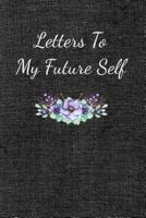 Letters To My Future Self