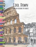 Cool Down - Libro Da Colorare Per Adulti