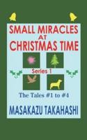 Small Miracles at Christmas Time Series 1