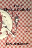 The Blood in Guthrie