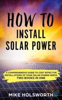 How to Install Solar Power