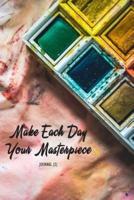 Make Each Day Your Masterpiece Journal (2)