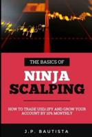 The Basics of Ninja Scalping