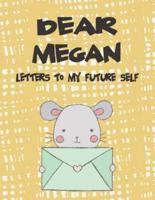 Dear Megan, Letters to My Future Self